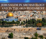 THE INTERNATIONAL  SEMINAR ON JERUSALEM  IN ARCHAEOLOGY AND  IN THE OLD TESTAMENT