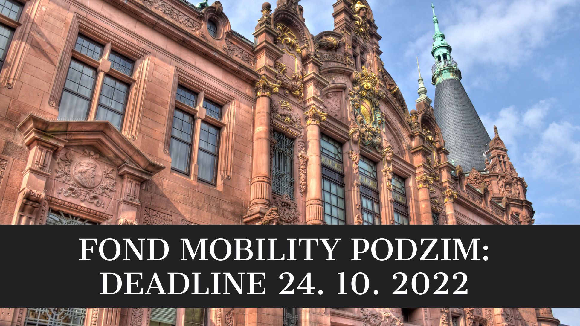 FOND MOBILITY PODZIM 2022 DEADLINE 24.10.2022