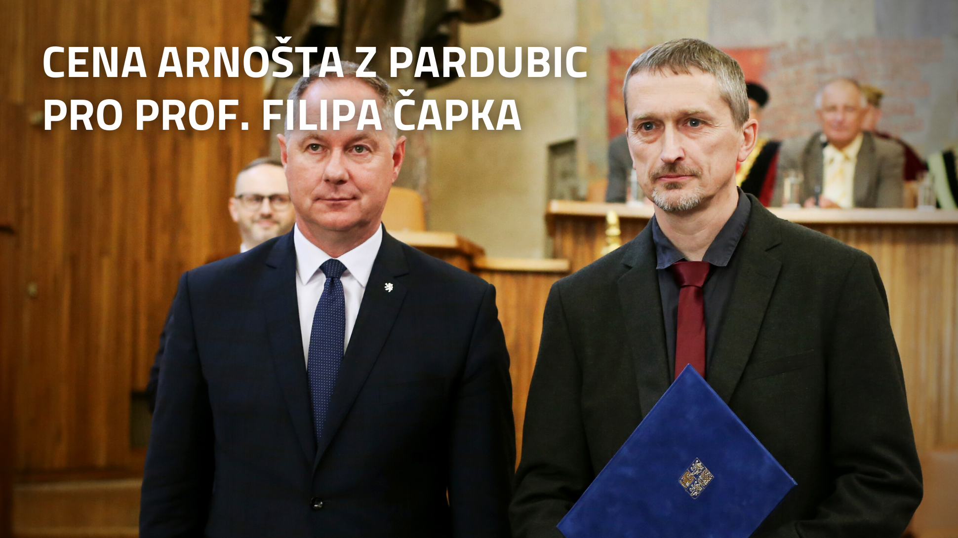 Cena Arnošta z Pardubic UK pro prof. Filipa Čapka