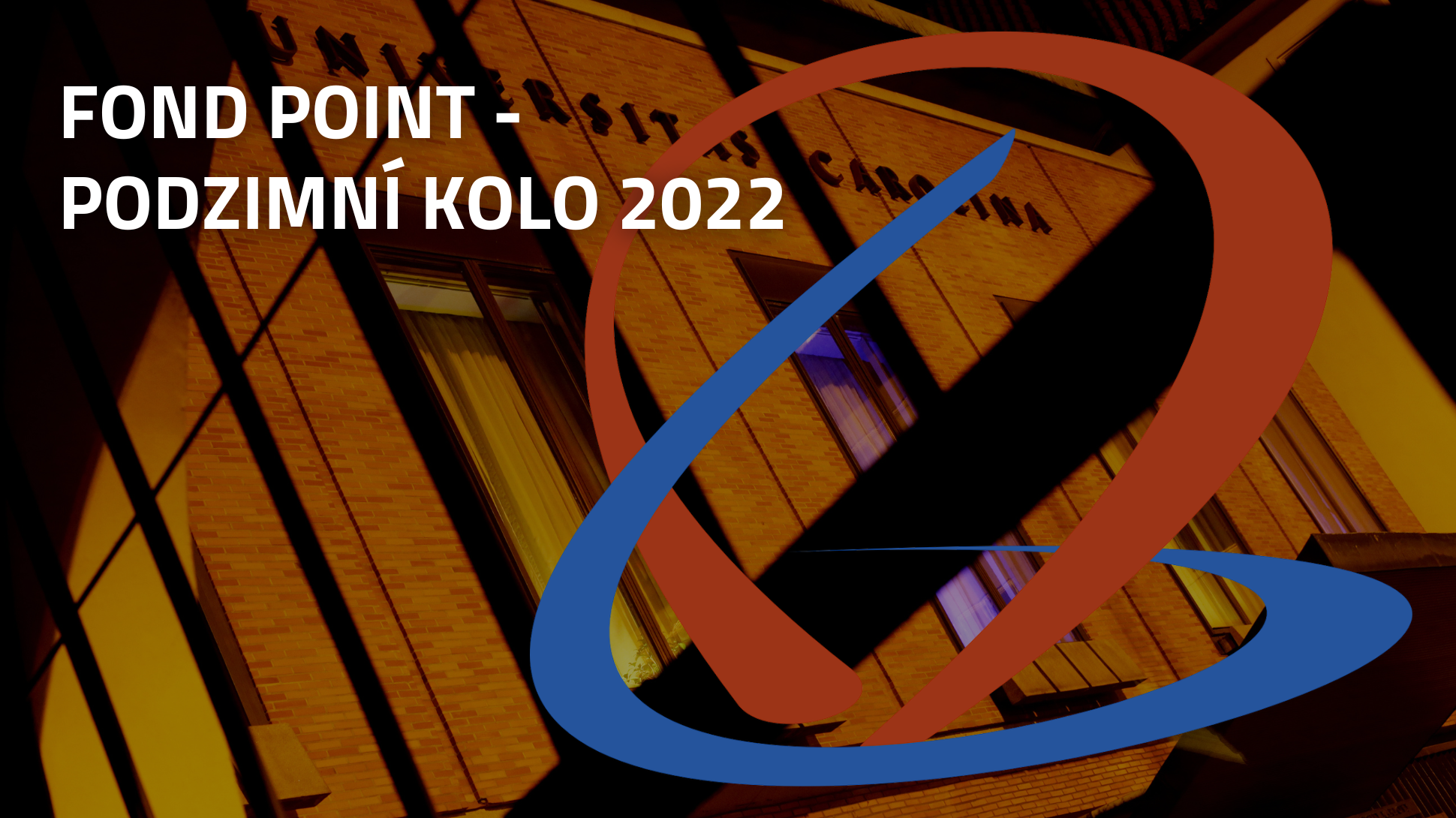 FOND POINT - PODZIM 2022 DEADLINE 30.11.2022