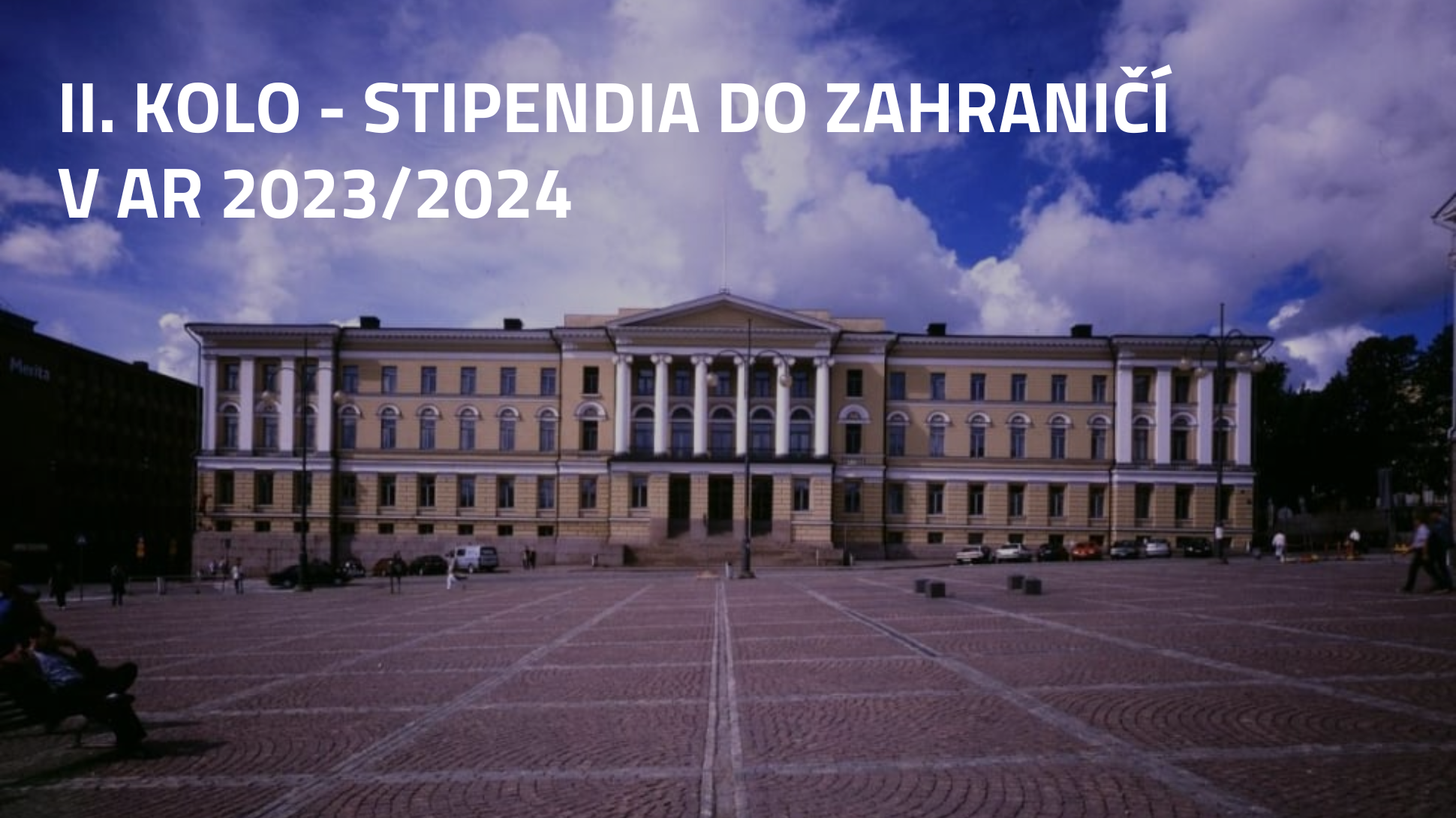 II. KOLO - STIPENDIA DO ZAHRANIČÍ v AR 2023/2024