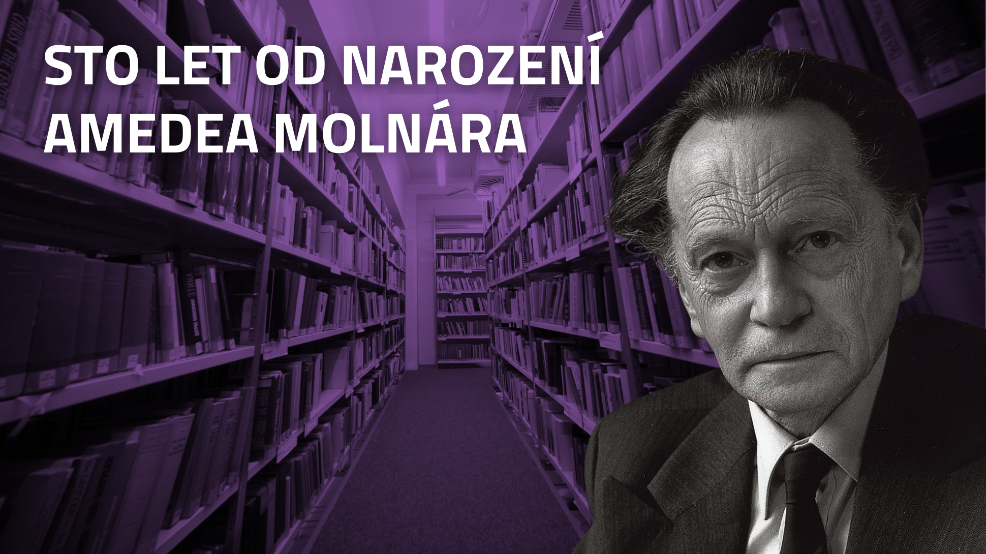Výročí 100 let Amedea Molnára