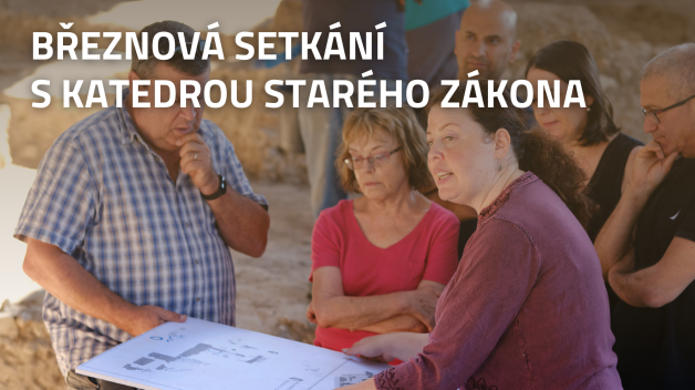 Březnová setkání s katedrou Starého zákona