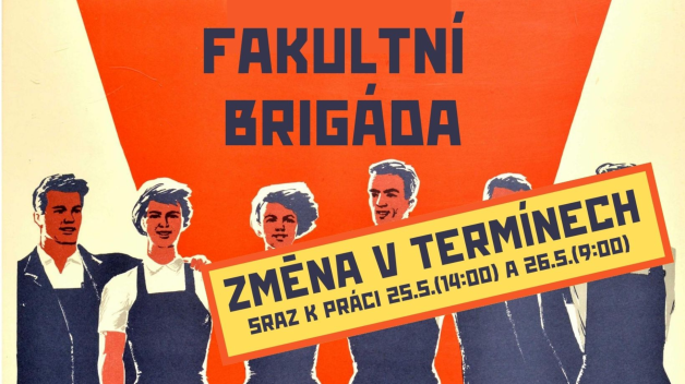 Brigáda k rekonstrukci fakulty