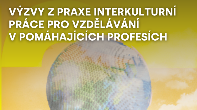 Výzvy z praxe interkulturní práce