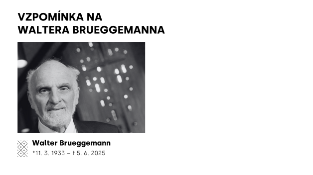 Vzpomínka na Waltera Brueggemanna